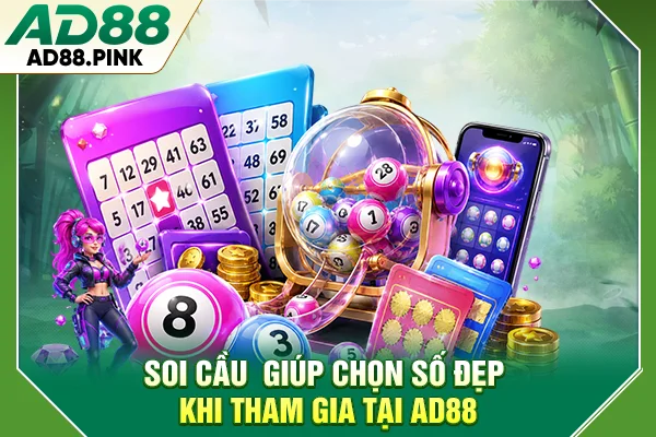 Ngày Mai Đánh Số Mấy Để Có Cơ Hội Chạm Tay Vào May Mắn? Soi cầu giúp chọn số đẹp khi tham gia tại AD88